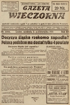 Gazeta Wieczorna. 1921, nr 6054