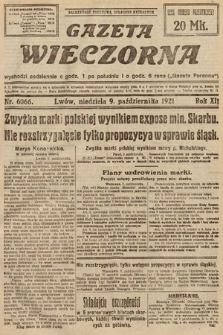 Gazeta Wieczorna. 1921, nr 6066