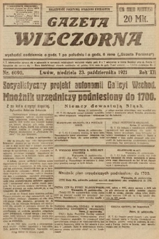 Gazeta Wieczorna. 1921, nr 6090