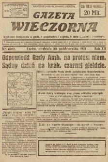 Gazeta Wieczorna. 1921, nr 6102