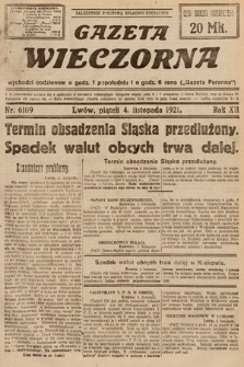 Gazeta Wieczorna. 1921, nr 6109