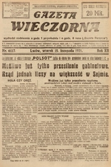 Gazeta Wieczorna. 1921, nr 6127