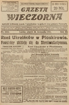 Gazeta Wieczorna. 1921, nr 6133