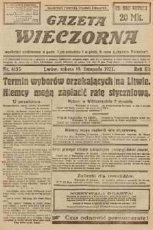 Gazeta Wieczorna. 1921, nr 6135