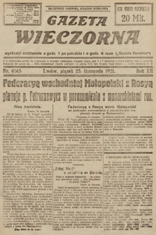 Gazeta Wieczorna. 1921, nr 6145