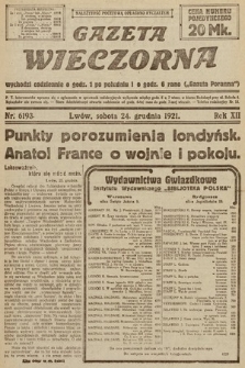 Gazeta Wieczorna. 1921, nr 6193