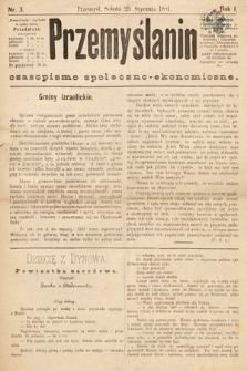 Przemyślanin : czasopismo społeczno-ekonomiczne. 1881, nr 3