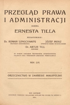 Przegląd Prawa i Administracji imienia Ernesta Tilla : orzecznictwo w zakresie Małopolski. 1931