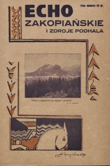 Echo Zakopiańskie : ilustrowany dwutygodnik poświęcony sprawom Zakopanego, uzdrowisk Podhala i turystyki. 1931, nr 8, 9 i 10