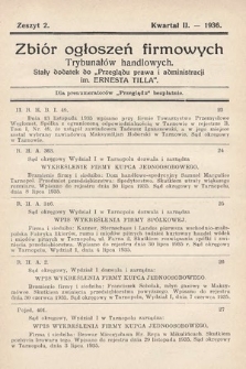 Zbiór ogłoszeń firmowych trybunałów handlowych : stały dodatek do „Przeglądu Prawa i Administracji im. Ernesta Tilla”. 1936, nr 2