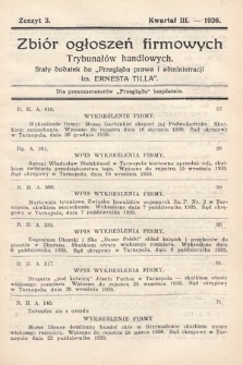 Zbiór ogłoszeń firmowych trybunałów handlowych : stały dodatek do „Przeglądu Prawa i Administracji im. Ernesta Tilla”. 1936, nr 3