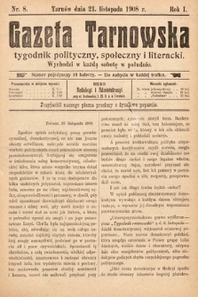 Gazeta Tarnowska : tygodnik polityczny, społeczny i literacki. 1908, nr 8