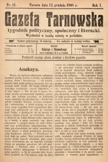 Gazeta Tarnowska : tygodnik polityczny, społeczny i literacki. 1908, nr 11