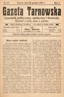 Gazeta Tarnowska : tygodnik polityczny, społeczny i literacki. 1908, nr 12