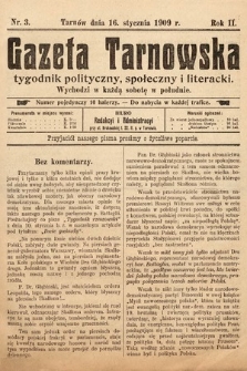 Gazeta Tarnowska : tygodnik polityczny, społeczny i literacki. 1909, nr 3