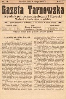 Gazeta Tarnowska : tygodnik polityczny, społeczny i literacki. 1909, nr 18