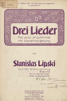 Drei Lieder : für eine Singstimme mit Klavierbegleitung. Op. 3 No. 1, Enttäuschung = Zawód