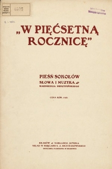 W pięćsetną rocznicę : pieśń Sokołów