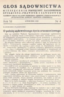 Głos Sądownictwa : miesięcznik poświęcony zagadnieniom społeczno-prawnym i zawodowym. 1939, nr 4