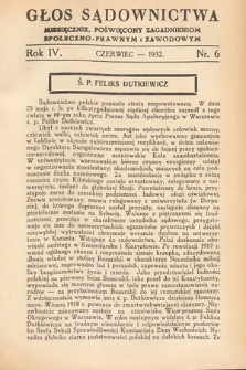 Głos Sądownictwa : miesięcznik poświęcony zagadnieniom społeczno-prawnym i zawodowym. 1932, nr 6