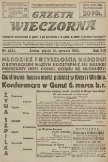 Gazeta Wieczorna. 1922, nr 6234