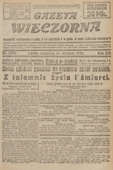 Gazeta Wieczorna. 1922, nr 6250