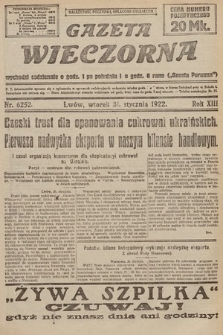 Gazeta Wieczorna. 1922, nr 6252
