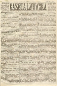 Gazeta Lwowska. 1872, nr 132