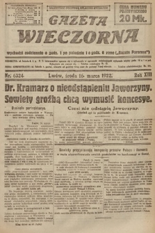 Gazeta Wieczorna. 1922, nr 6324