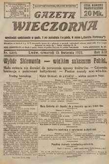 Gazeta Wieczorna. 1922, nr 6355