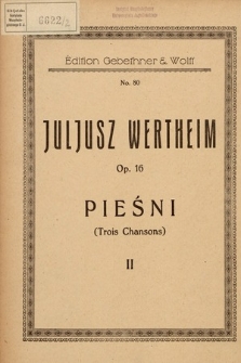 Pieśni : (trois chansons) : Op. 16. 2