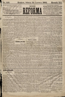 Nowa Reforma. 1893, nr 142
