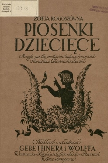 Piosenki dziecięce. [Cz. 1]