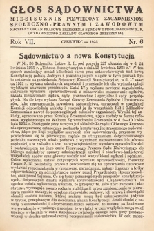 Głos Sądownictwa : miesięcznik poświęcony zagadnieniom społeczno-prawnym i zawodowym. 1935, nr 6
