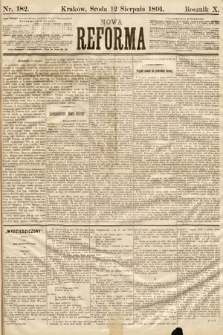 Nowa Reforma. 1891, nr 182
