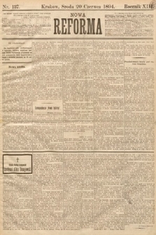 Nowa Reforma. 1894, nr 137