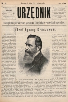 Urzędnik : czasopismo poświęcone sprawom urzędników wszelkich zawodów. 1879, nr 16