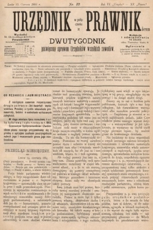 Urzędnik w Połączeniu z Prawnikiem : dwutygodnik poświęcony sprawom urzędników wszelkich zawodów. 1884, nr 12