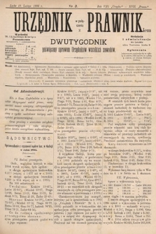 Urzędnik w Połączeniu z Prawnikiem : dwutygodnik poświęcony sprawom urzędników wszelkich zawodów. 1886, nr 3