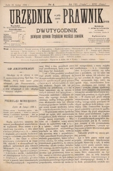 Urzędnik w Połączeniu z Prawnikiem : dwutygodnik poświęcony sprawom urzędników wszelkich zawodów. 1886, nr 4