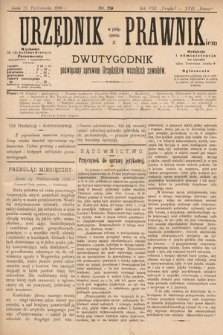 Urzędnik w Połączeniu z Prawnikiem : dwutygodnik poświęcony sprawom urzędników wszelkich zawodów. 1886, nr 20