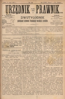 Urzędnik w Połączeniu z Prawnikiem : dwutygodnik poświęcony sprawom urzędników wszelkich zawodów. 1887, nr 14