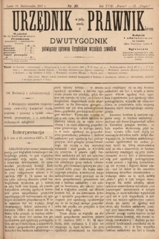 Urzędnik w Połączeniu z Prawnikiem : dwutygodnik poświęcony sprawom urzędników wszelkich zawodów. 1887, nr 19