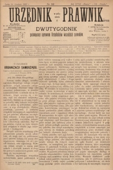 Urzędnik w Połączeniu z Prawnikiem : dwutygodnik poświęcony sprawom urzędników wszelkich zawodów. 1887, nr 23