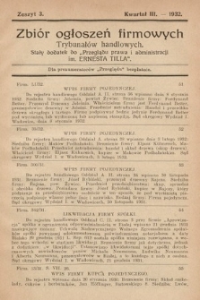 Zbiór ogłoszeń firmowych trybunałów handlowych : stały dodatek do „Przeglądu Prawa i Administracji im. Ernesta Tilla”. 1932, z. 3