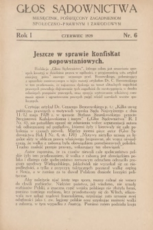 Głos Sądownictwa : miesięcznik poświęcony zagadnieniom społeczno-prawnym i zawodowym. 1929, nr 6