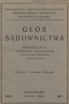 Głos Sądownictwa : miesięcznik poświęcony zagadnieniom społeczno-prawnym i zawodowym. 1929 [całość]