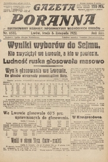 Gazeta Poranna : ilustrowany dziennik informacyjny wschodnich kresów Polski. 1922, nr 6532