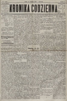 Kronika Codzienna. 1876, nr 147