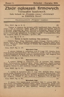 Zbiór ogłoszeń firmowych trybunałów handlowych : stały dodatek do "Przeglądu Prawa i Administracji im. Ernesta Tilla". 1928, z. 2